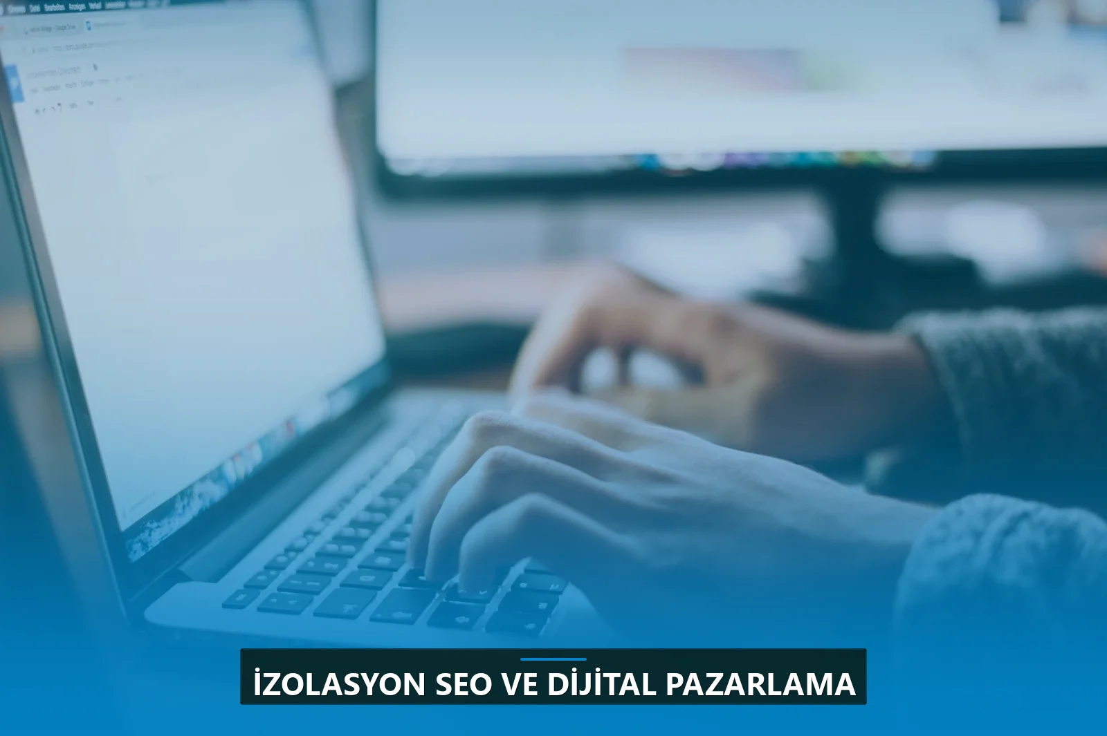 İzolasyon SEO ve Dijital Pazarlama